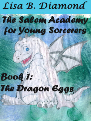 cover image of The Salem Academy for Young Sorcerers, Book 1